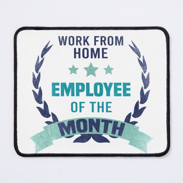 Item preview, Work from home Employee of the Month, Distressed Blue designed and sold by foramelie.