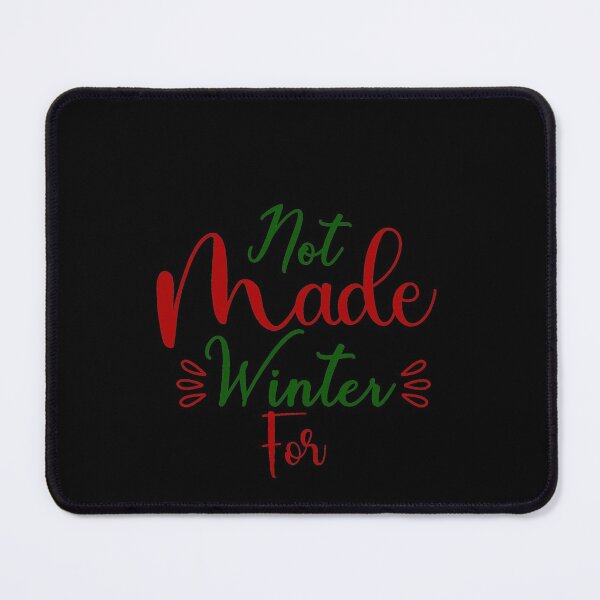 Item preview, Not Made For Winter designed and sold by Belhbib Art ⭐⭐⭐⭐⭐.