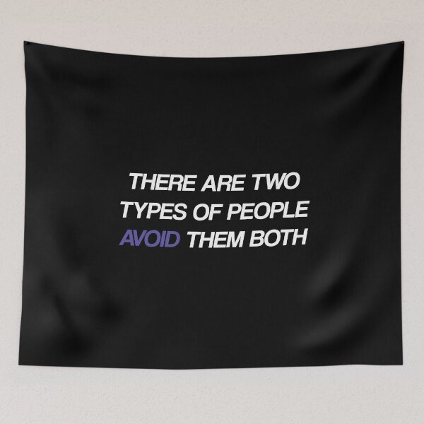 Item preview, There are two types of people avoid them both funny typography designed and sold by DesignSector.