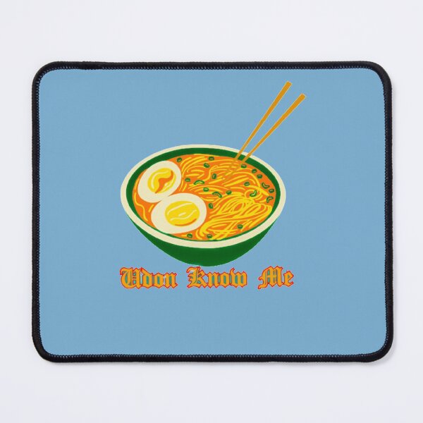 Item preview, Udon Know Me designed and sold by Leo Bennett.
