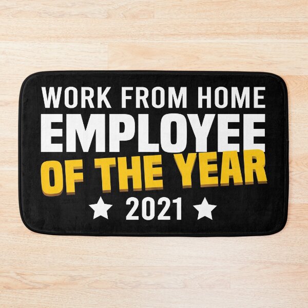 Item preview, Work from home Employee of the Year 2021 designed and sold by foramelie.