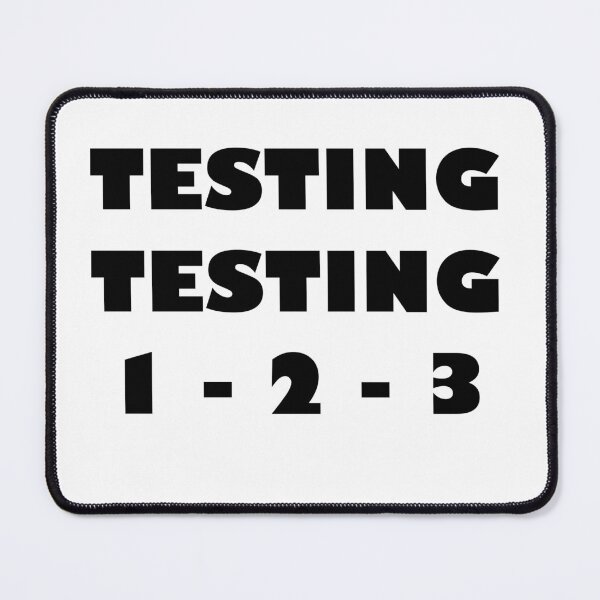 Item preview, Testing Testing 1 - 2 - 3 text log designed and sold by FoundSanity.