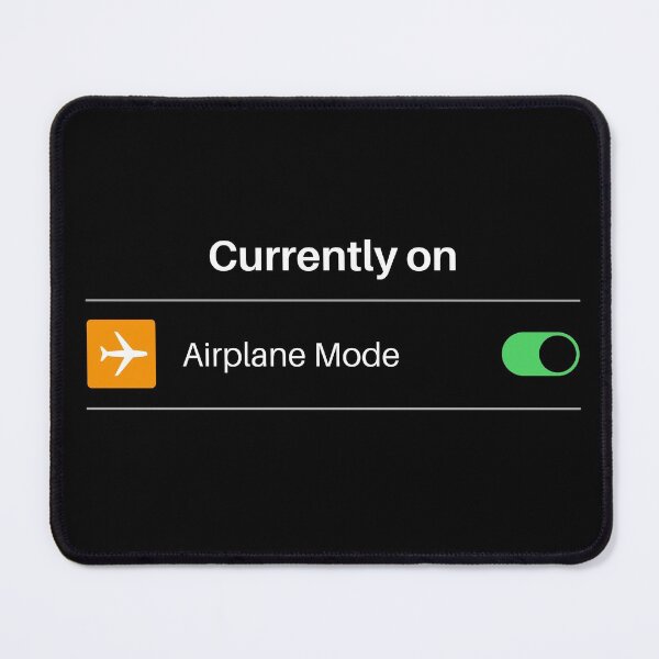 Item preview, Currently on Airplane Mode. Offline Mood. Disconnected. No Internet Connection Funny Sarcastic Humor. designed and sold by A-priori.