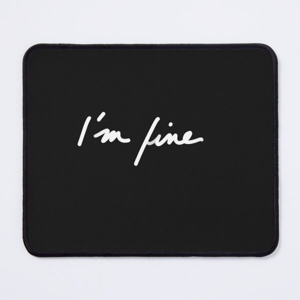 Item preview, hand written quote I'm fine designed and sold by InmyOwnwords.