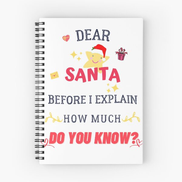 Item preview, Dear santa before i explain how much do you know? #2 designed and sold by Achily.