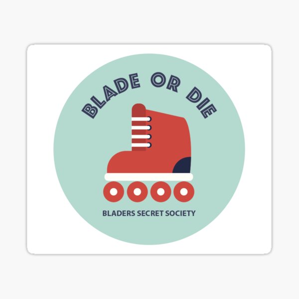Blade or die Sticker