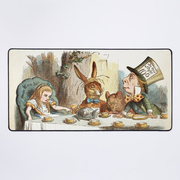 Alice In Wonderland - Tea Party - You're Entirely Bonkers - Quote  Desk Mat