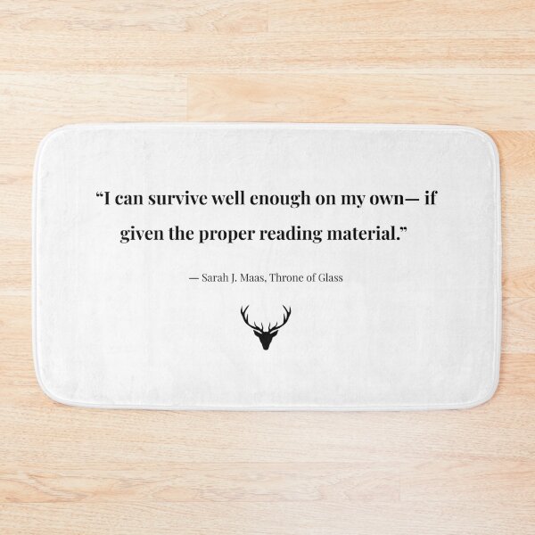 Item preview, "I can survive well enough on my own - if I get the right reading material." designed and sold by annaspoljar.