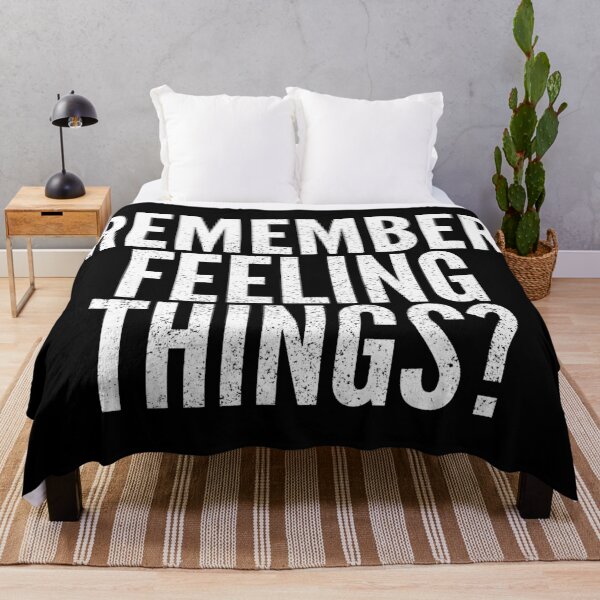 Item preview, Remember Feeling Things? designed and sold by Creatively Torn.