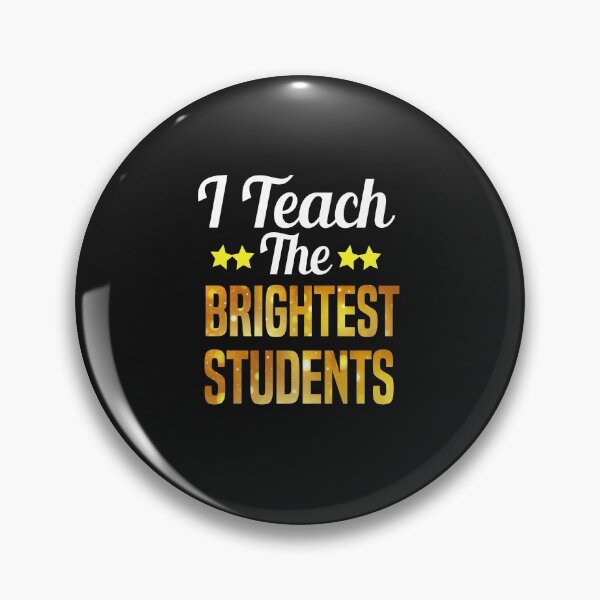 Item preview, I Teach The Brightest Students designed and sold by AmeliaStore1.