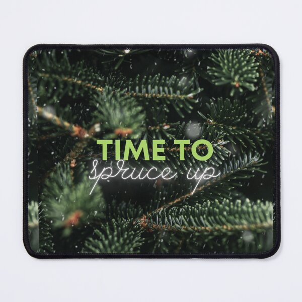 Item preview, Time To Spruce Up designed and sold by incaseucall.