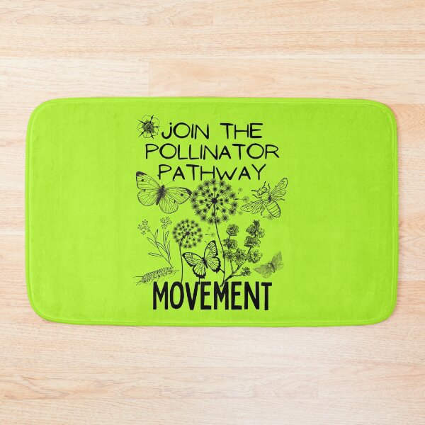 Item preview, Join The Pollinator Pathway Movement Design designed and sold by EarthArtDesigns.