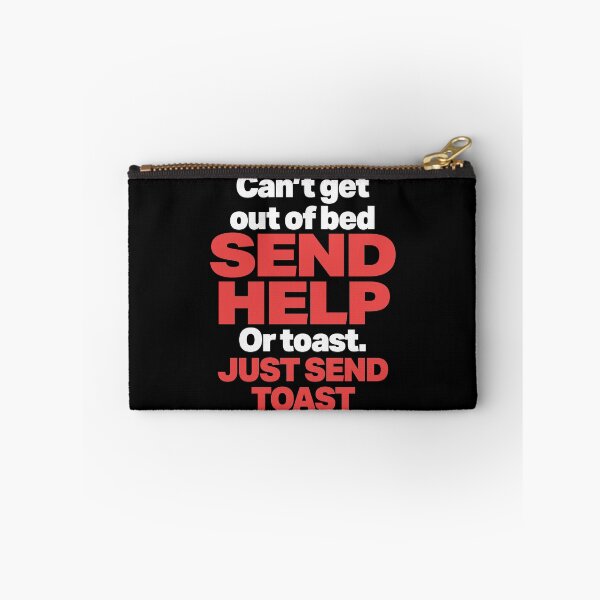 Item preview, Cant Get Out Of Bed Send Help designed and sold by Space Fox.