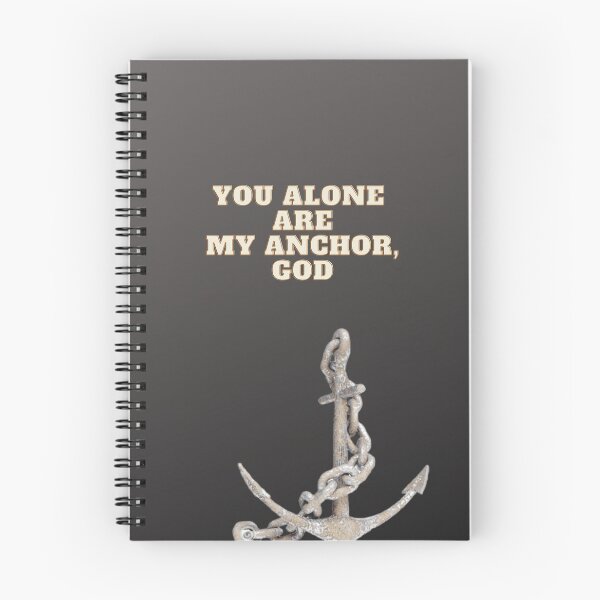 Item preview, You Alone Are My Anchor, God designed and sold by incaseucall.