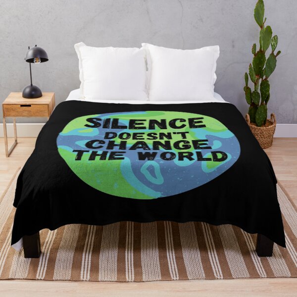 Item preview, Silence doesn't change the world positive quote designed and sold by Coolclassy.