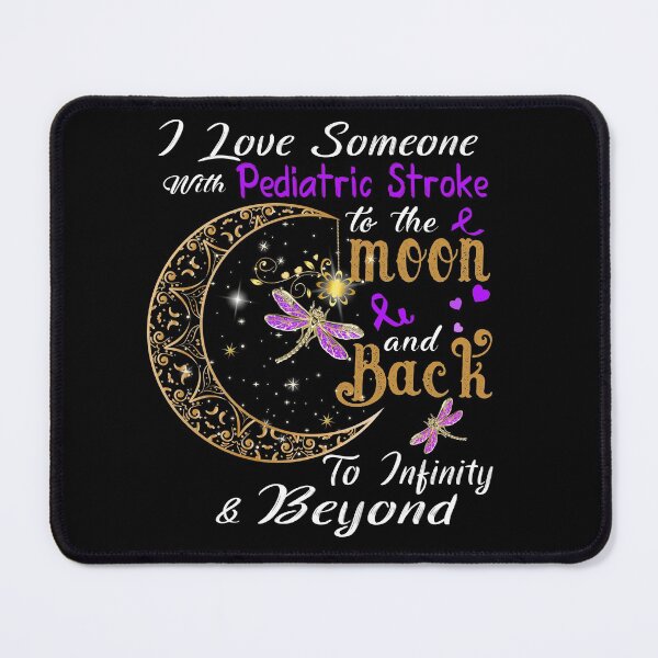 Item preview, I Love Someone With Pediatric Stroke To The Moon And Back designed and sold by Adropine.