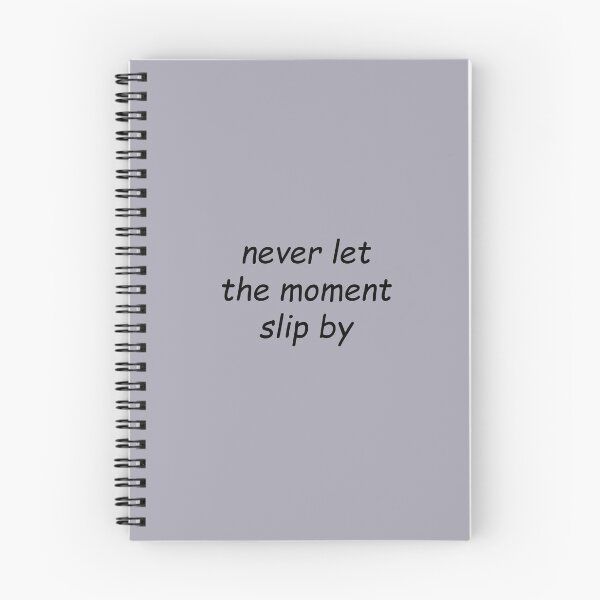 Item preview, never let the moment slip by designed and sold by SomeGuyLou.