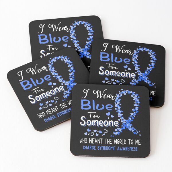 Item preview, I Wear Blue For Charge Syndrome Awareness designed and sold by Tadmab.