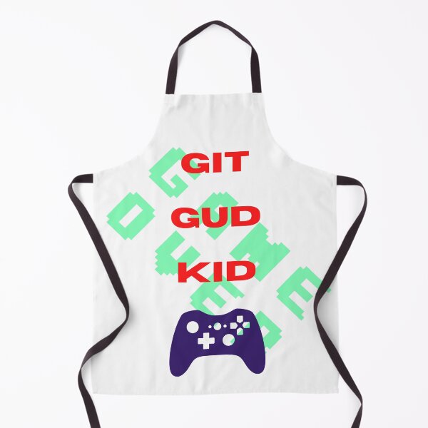 Item preview, Git Gud Kid designed and sold by McCutcheonMerch.