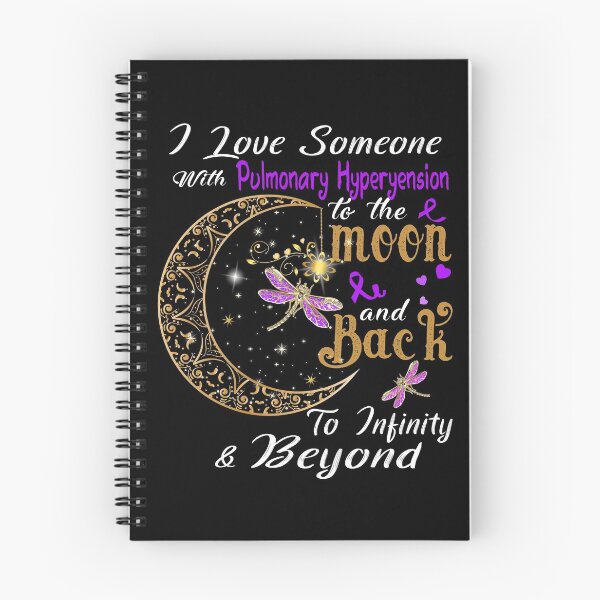 Item preview, I Love Someone With Pulmonary Hyperyension To The Moon And Back designed and sold by Adropine.