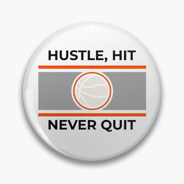 Item preview, Hustle, Hit, Never Quit designed and sold by Sunset-1.