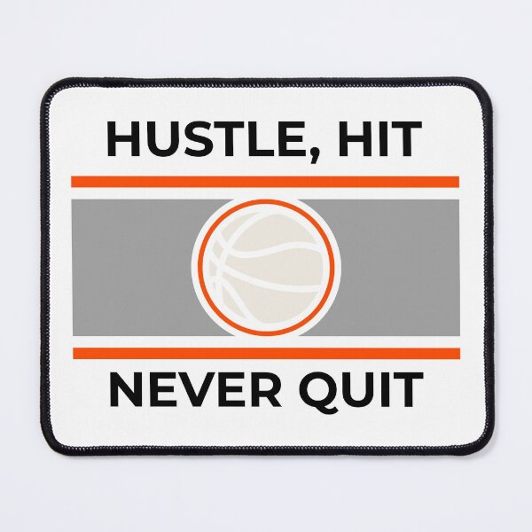Item preview, Hustle, Hit, Never Quit designed and sold by Sunset-1.