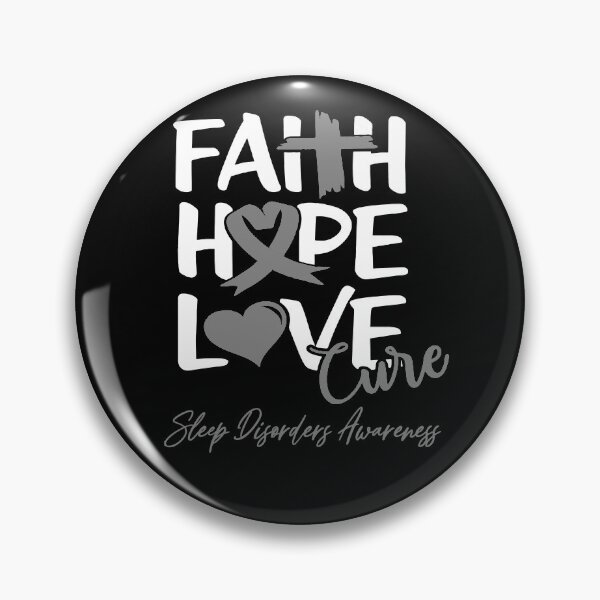 Item preview, Faith Hope Love Cure Sleep Disorders Awareness designed and sold by Grooffos.