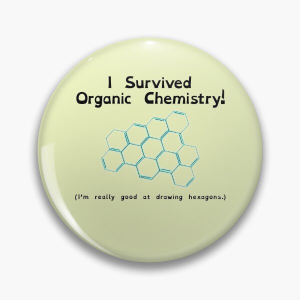 Item preview, I Survived Organic Chemistry! designed and sold by EmyBeeDesigns.
