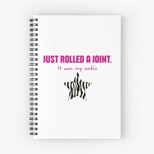 Item preview,  Hypermobility Dislocations Funny Quote: Just Rolled A Joint - It Was My Ankle designed and sold by shi-RLY.