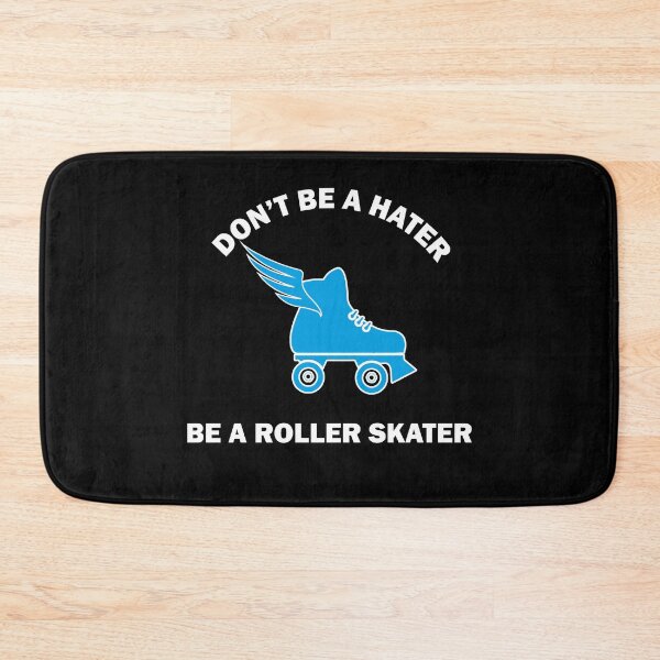 Item preview, Don't Be a Hater Be a Roller Skater 70's 80's Roller Skate Gift designed and sold by wtfbba.