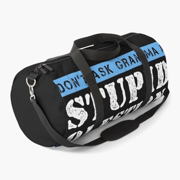 Item preview, Don't Ask Grandma A Stupid Question If You Don't Want Sarcastic Answer designed and sold by Eddie SH.