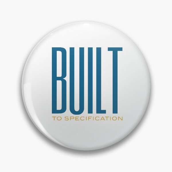 Item preview, Funny Engineering Pun Built to Specification designed and sold by whyitsme.