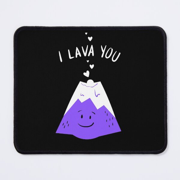 Item preview, I Lava You Volcano Pun Funny Quote Design designed and sold by AritraSur.