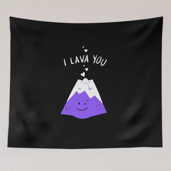 Item preview, I Lava You Volcano Pun Funny Quote Design designed and sold by AritraSur.