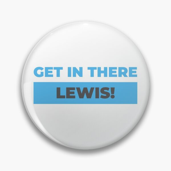 Item preview, Get In There Lewis designed and sold by 4SeasonsDesigns.
