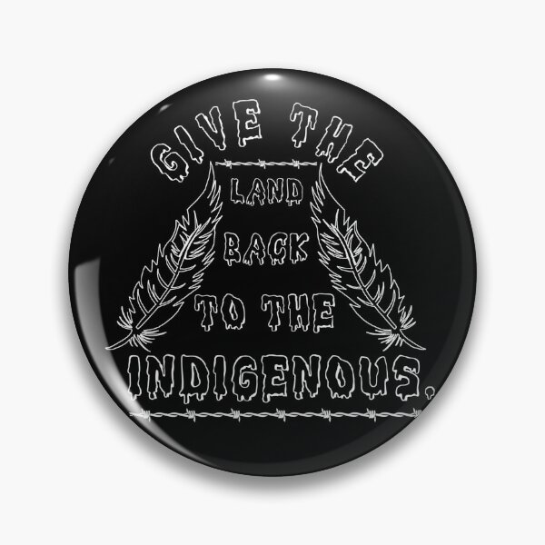 Item preview, Give The Land Back To The Indigenous. designed and sold by Skidskunx.