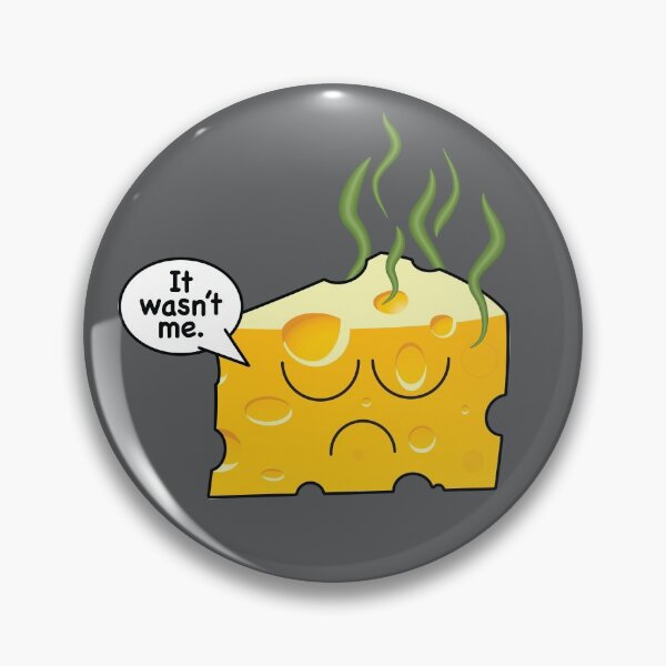 Item preview, "It wasn't me" Stinky Cheese designed and sold by houseofwray.