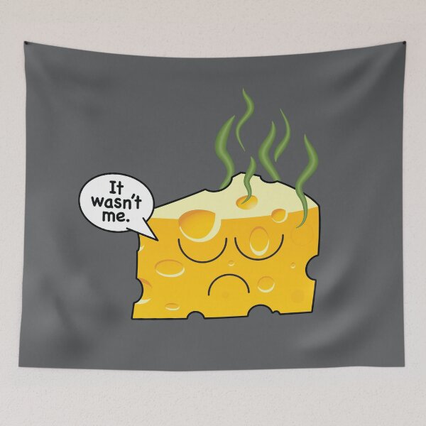 Item preview, "It wasn't me" Stinky Cheese designed and sold by houseofwray.