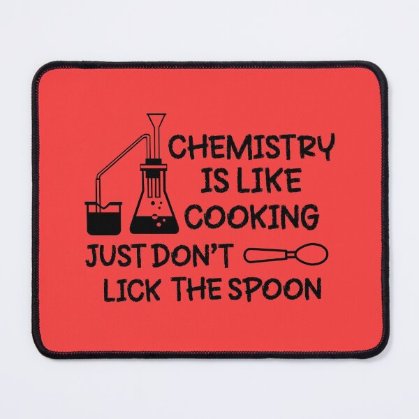 Item preview, Chemistry Is Like Cooking Just Don't Lick The Spoon, Chemistry Teacher, Science Teacher, Laboratory Themed Design designed and sold by DesignHouse07.