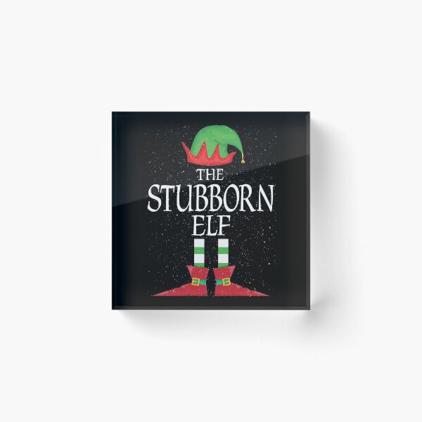 Item preview, Stubborn Elf Family Matching Christmas Group Funny Gift designed and sold by Teejamson.