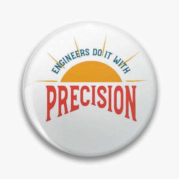 Item preview, Engineering Pun engineers Do It With Precision designed and sold by whyitsme.