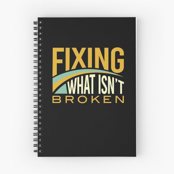 Item preview, Funny Engineer Fixing What Isn't Broken designed and sold by whyitsme.