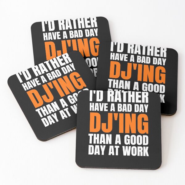 Item preview, I'd Rather Have a Bad Day DJing designed and sold by Crafty-Mornings.