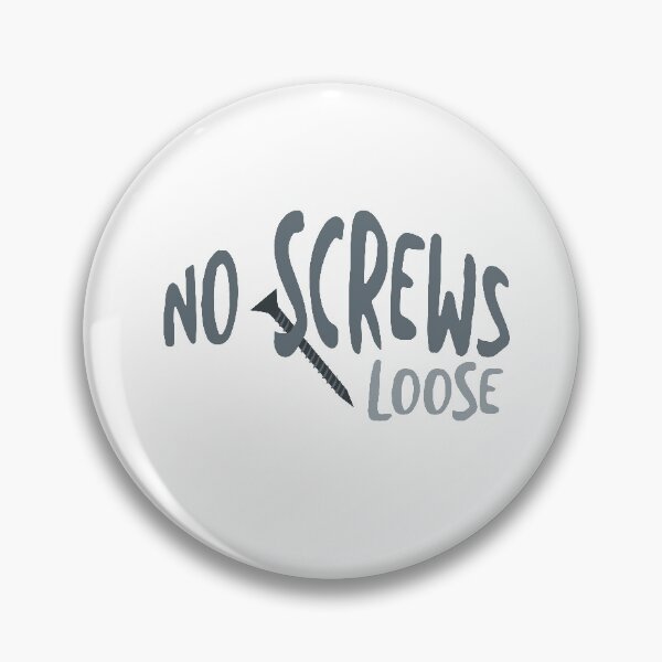 Item preview, Funny Engineering Pun No Screws Loose designed and sold by whyitsme.