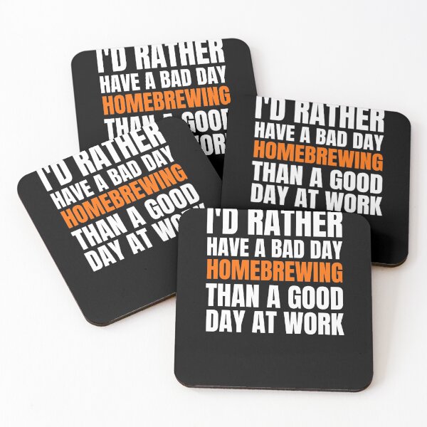 Item preview, I'd Rather Have a Bad Day Homebrewing designed and sold by Crafty-Mornings.