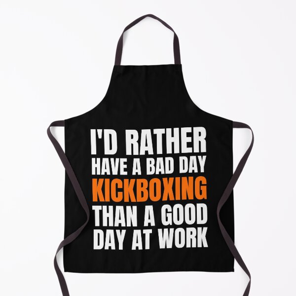 Item preview, I'd Rather Have a Bad Day Kickboxing designed and sold by Crafty-Mornings.