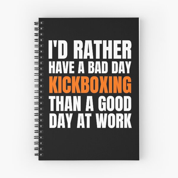 Item preview, I'd Rather Have a Bad Day Kickboxing designed and sold by Crafty-Mornings.