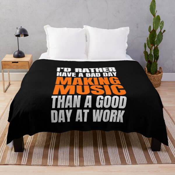 Item preview, I'd Rather Have a Bad Day Making Music designed and sold by Crafty-Mornings.