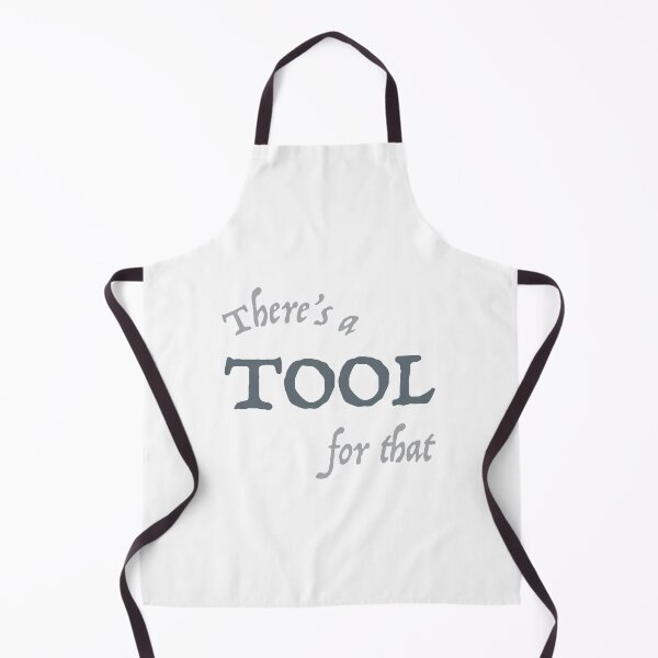 Item preview, Funny Engineering Saying There's a Tool For That designed and sold by whyitsme.