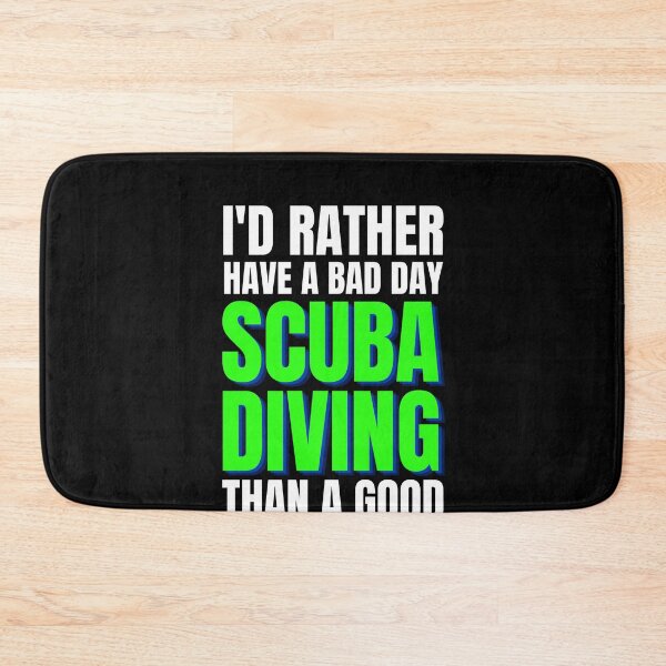Item preview, I'd Rather Have a Bad Day Scuba Diving designed and sold by Crafty-Mornings.